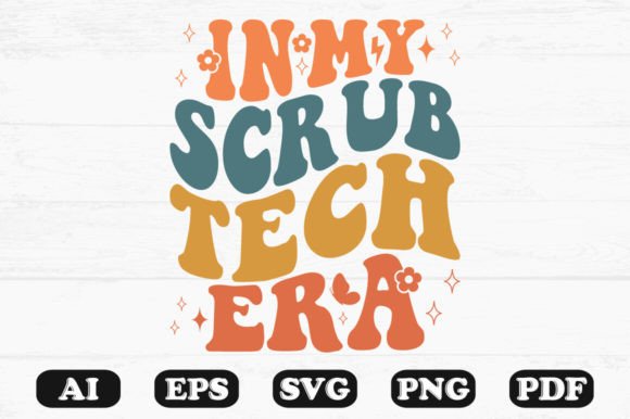 Download In My Scrub Tech Era Retro Wavy Svg - Scrub Collection